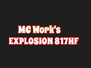 EXPLPSION817HF スペシャルモデル